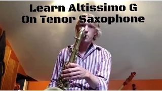 Altissimo G For Tenor Saxophone