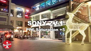 SONY ZV-1 4K test #79 in Shanghai | PP6 Entire Screen Avg. Saturation +5 | Friday Night Spot