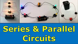 Series & Parallel Circuits