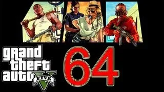 GTA 5 Walkthrough part 64 Grand Theft Auto 5 Walkthrough part 1 Gameplay Let's play no commentary V