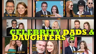 CELEBRITY DADS AND DAUGHTERS PART 5