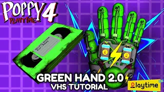 Poppy Playtime: Chapter 4 New Green Hand 2.0 VHS Tape Tutorial