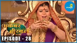 Naya Akbar Birbal - Full Episode - 28 - Funny Show - Stories of Akbar and Birbal  - Big Magic