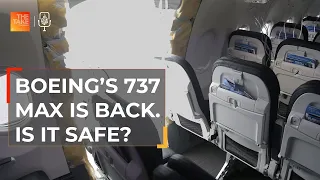 Boeing 737 Max planes are back in the air. Are they safe? | The Take