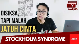 UDAH DISIKSA, MALAH JATUH CINTA ?? | Stockholm Syndrome | CD01