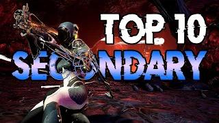[WARFRAME] TOP 10 MUST HAVE SECONDARY WEAPONS NOW!