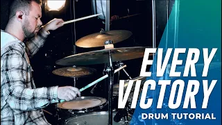 Every Victory // The Belonging Co.(feat. Danny Gokey) DRUM TUTORIAL