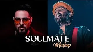 SOULMATE MASHUP | ARIJIT SINGH X BADSHAH | #song #arijitsingh #newsong @03relaxinglofisong