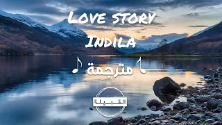 Indila - Love Story مترجمة