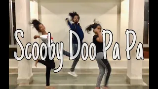 Scooby Doo Pa Pa - Dj Kass | Snehashish Thomas | Choreography