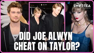 Did Joe Alwyn Cheat On Taylor Swift? New Rumors Run Wild | Swift-Tea