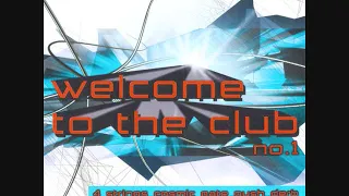Welcome To The Club No.1 – Klubbingman ‎In The Mix - CD2