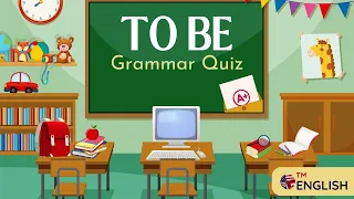 To Be Quiz: Essential English Grammar for ESL Beginners