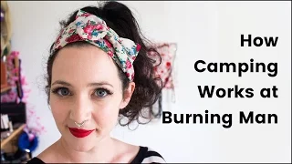 How Camping Works at Burning Man