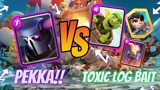 Pekka Bridge Spam Vs Toxic Log Bait Deck 🔥 #clashroyale #pekkabridgespam #logbait