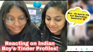 😱 Reacting On Indian Boy's Tinder Profiles!