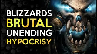 Blizzards Ultimate Hypocrisy