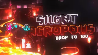 [VERIFYING] UNNERFED Silent Acropolis / Drop - 100% en 3 runs | Primeros progresos! :D