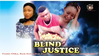 Blind Justice Season 1   - 2015 Latest Nigerian Nollywood  Movie