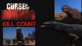 Curse of the Komodo Kill Count