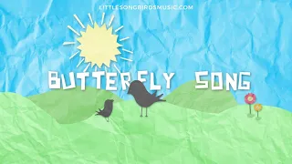 Butterfly Song