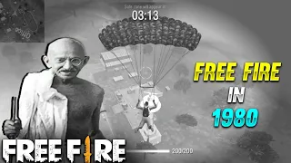 FREE FIRE IN 1980 😱 || OLD FREE FIRE