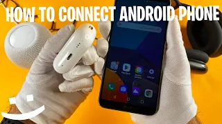 Airpods Pro 2 Connect to Android Phone and Tablet