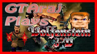 Let's go back to 1992!! GTAraj plays... wolfenstein 3D