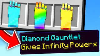 Minecraft, But There's Custom Infinity Gauntlets..