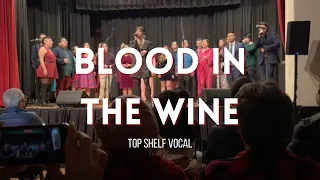 Top Shelf Vocal - Blood in the Wine by Aurora (Live)