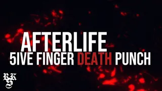 Five Finger Death Punch - AfterLife (Lyrics Video)