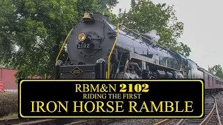 RBM&N 2102 Riding The First Iron Horse Ramble