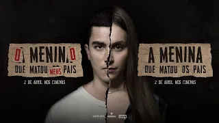 A menina que matou os pais - O menino que matou meus pais Trailer