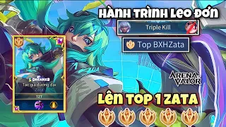 Hành Trình Leo Đơn Lên Top 1 Zata Của TZT  Sẽ Căng Như Thế Nào !!! - Tập 1