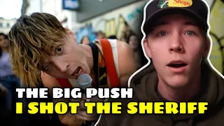 INDIE ARTIST REACTS!!! | The Big Push - "I Shot the Sheriff"