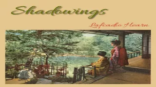 Shadowings | Lafcadio Hearn | Culture & Heritage, Essays & Short Works | Book | English | 1/3