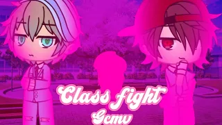 🔪•Class Fight•💣 /// MELANIE MARTINEZ /// Gcmv /// K-12 /// (Straight version) /// Him or me? 😤