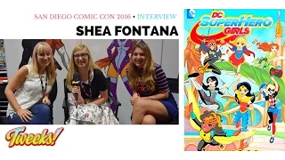 Tweeks: DC Superhero Girls' Shea Fontana Interview