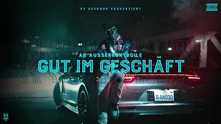 AK AusserKontrolle - Gut im Geschäft (prod. MIKKY JUIC) [Official Video]