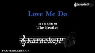 Love Me Do (Karaoke) - Beatles