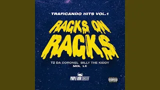 Traficando Hits, Vol 1 - Racks On Racks