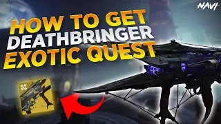 HOW TO GET DEATHBRINGER | EXO QUEST GUIDE | Destiny 2: Shadowkeep