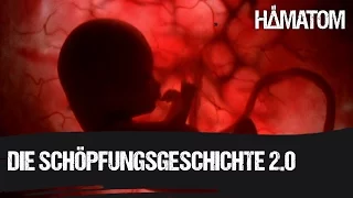 HÄMATOM - Die Schöpfungsgeschichte 2.0 - "Wir sind Gott"