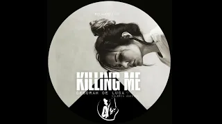 KILLING ME - Deborah De Luca ft Valeria Mancini