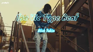 {FREE} Tse Vic x Tse E2 x LilTae2 Type Beat - “Blick Takin”