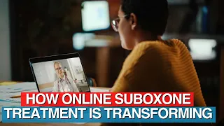 How Online Suboxone Treatment Is Transforming Addiction Recovery - SuboxoneDoctor.com