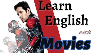 Learn English with Movies/Ant-Man. Improve Spoken English Now. Talk like a native. Easy and fun!