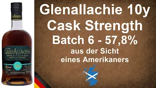 Glenallachie Cask Strength 10 Jahre Batch 6 gegen Batch 5 Single Malt Verkostung von WhiskyJason