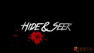 Hide & Seek / Прятки