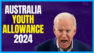 Australia Youth Allowance 2024 – Know Eligibility, Amount & Payout Date